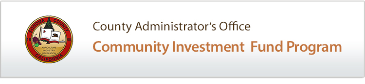County Administrator's Office - Community Investment Fund Program