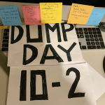 Sign that reads "Dump Day 10 - 2"