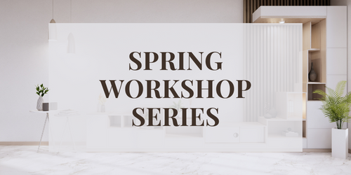 Spring Workshop Series Banner